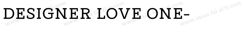 designer love one字体转换